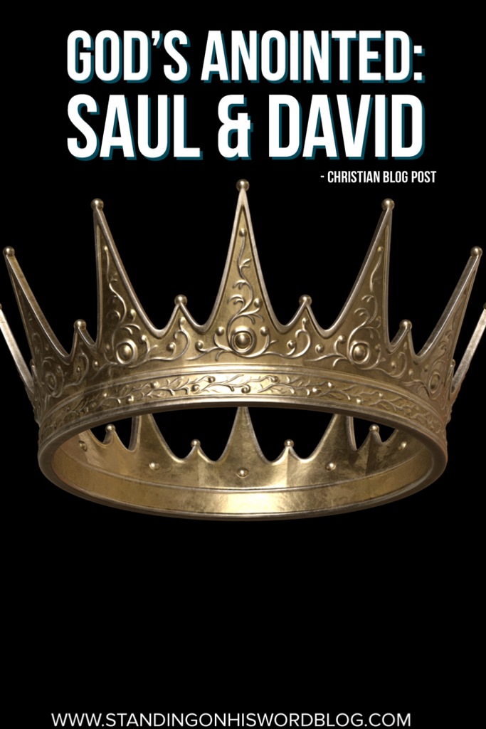 God's Anointed: Saul & David